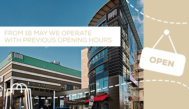 From 18 May we operate with previous opening hours