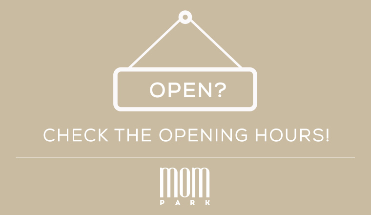 THESE STORES OF MOM PARK ARE STILL OPEN TO OUR CUSTOMERS!